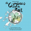 The Compass and the Nail by Craig Wilson
