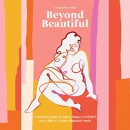 Beyond Beautiful by Anuschka Rees