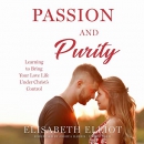 Passion and Purity by Elisabeth Elliot