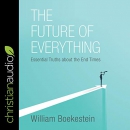 The Future of Everything by William Boekestein