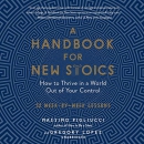 A Handbook for New Stoics by Massimo Pigliucci