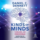 Kinds of Minds: Toward an Understanding of Consciousness by Daniel Dennett