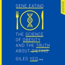 Gene Eating by Giles Yeo