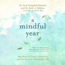 A Mindful Year by Aria Campbell-Danesh