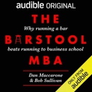 The Barstool MBA by Dan Maccarone