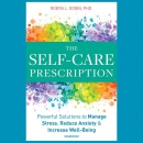 The Self Care Prescription by Robyn L. Gobin