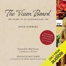 The Vision Board: The Secret to an Extraordinary Life by Joyce Schwarz