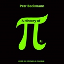 A History of Pi by Petr Beckmann