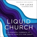 Liquid Church by Tim Lucas