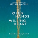 Open Hands, Willing Heart by Vivian Mabuni