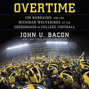 Overtime by John U. Bacon