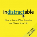 Indistractable by Nir Eyal