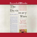 The Dictionary Wars by Peter Martin