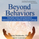 Beyond Behaviors by Mona Delahooke