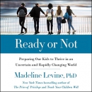Ready or Not by Madeline Levine