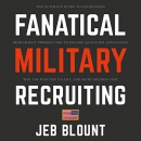 Fanatical Military Recruiting by Jeb Blount