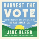 Harvest the Vote by Jane Kleeb