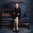 Conversations with RBG by Jeffrey Rosen