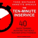 The Ten-Minute Inservice by Todd Whitaker