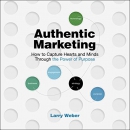 Authentic Marketing by Larry Weber