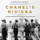 Chanel's Riviera by Anne de Courcy