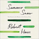 Summer Snow: New Poems by Robert Hass