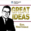 Great Ideas by Earl Nightingale