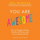 You Are Awesome by Neil Pasricha