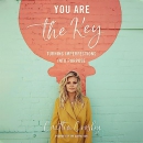 You Are the Key: Turning Imperfections into Purpose by Caitlin Crosby