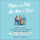 Mom and Dad, We Need to Talk by Cameron Huddleston