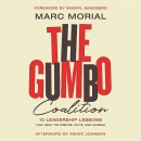 The Gumbo Coalition by Marc Morial