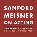 Sanford Meisner on Acting by Sanford Meisner