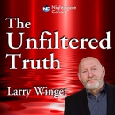 The Unfiltered Truth by Larry Winget