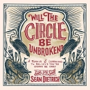 Will the Circle Be Unbroken? by Sean Dietrich