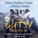 The Book of Gutsy Women by Hillary Rodham Clinton