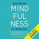 Real World Mindfulness for Beginners by Brenda Salgado