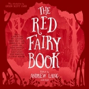 The Red Fairy Book: The Andrew Lang Fairy Book Series by Andrew Lang