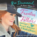 Frontier Follies by Ree Drummond