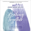 Healing Together by Anne Miller