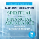 Spiritual and Financial Abundance by Marianne Williamson