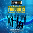 Silva Ultramind Systems Persuasive Thoughts by Jose Silva