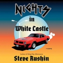 Nights in White Castle by Steve Rushin