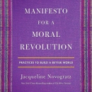 Manifesto for a Moral Revolution by Jacqueline Novogratz