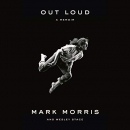 Out Loud by Mark Morris