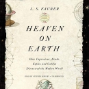 Heaven on Earth by L.S. Fauber