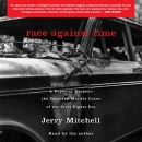 Race Against Time by Jerry Mitchell