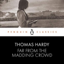 Far from the Madding Crowd by Thomas Hardy