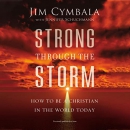 Strong Through the Storm by Jim Cymbala