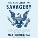 The Management of Savagery by Max Blumenthal