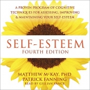Self-Esteem by Matthew McKay